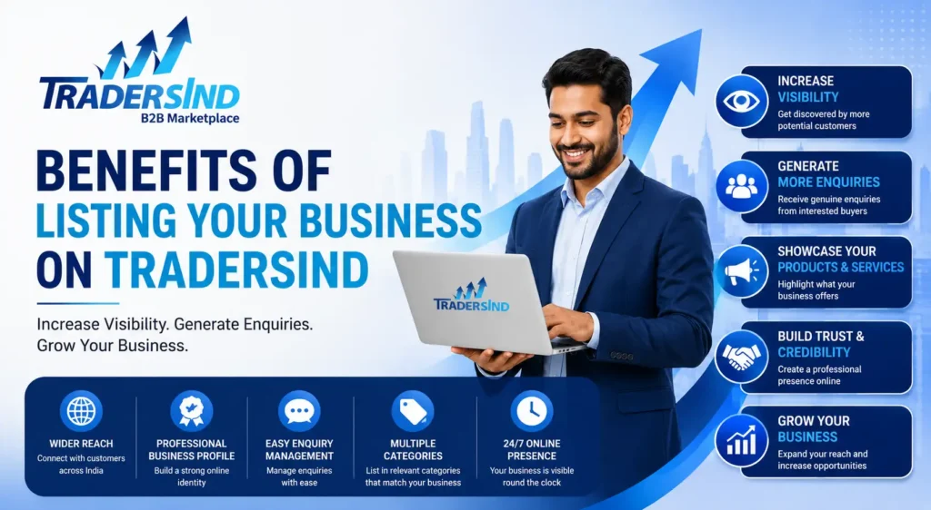 Benefits of listing your business on TradersInd including increased visibility, enquiries, customer reach, and business growth