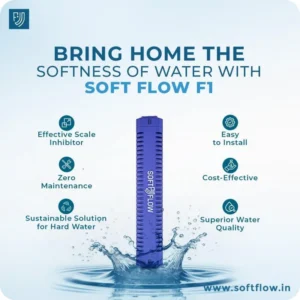 Soft Flow F1 Bangalore hard water scale prevention device