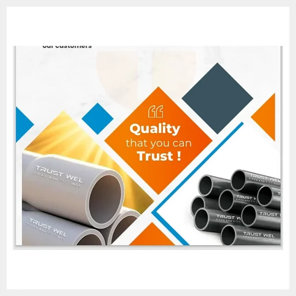 Trust Wel pipes and fittings for residential, commercial and industrial applications in Bangalore